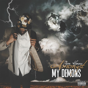 Amongst My Demons (Explicit)