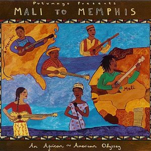 Putumayo Presents:Mali To Memphis An African-American Odyssey