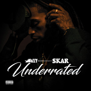 Underrated (Explicit)