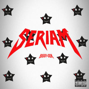 SERIAM (feat. ODK) (Explicit)