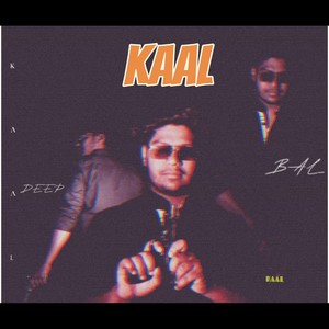 Kaal (Explicit)