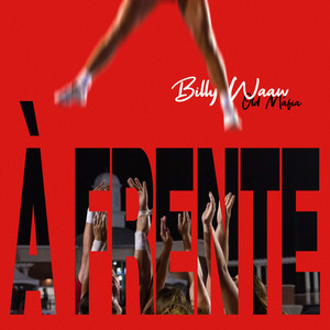 À Frente (Explicit)