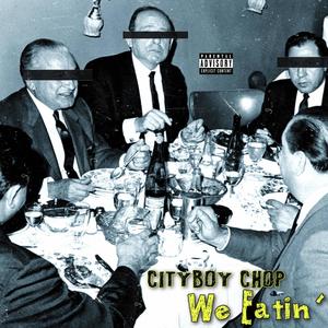 We Eatin' (feat. Tate4L & Chaos) [Explicit]