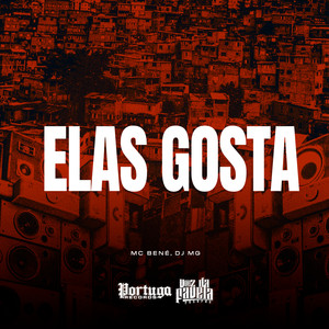 Elas Gosta (Explicit)