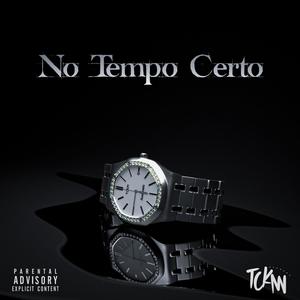 No Tempo Certo (Explicit)