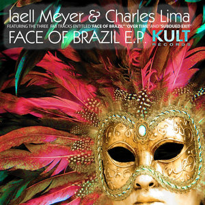 Kult Records Presents: Face of Brazil - EP