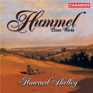 Hummel: Piano Works