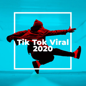 Tik Tok Viral 2020 (Explicit)