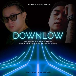 Downlow (feat. Killagram)