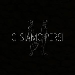 Ci Siamo Persi (feat. Clesi)