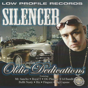 Silencer Oldie Dedications (Explicit)