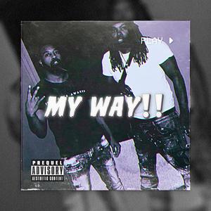 My Way (Explicit)