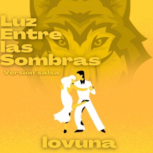 Luz Entre Las Sombras