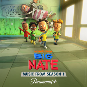 Big Nate (Music From Season 1)