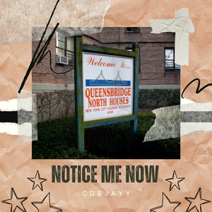 Notice Me Now (Explicit)