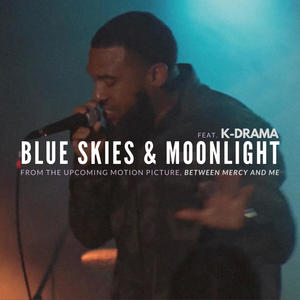 Blue Skies & Moonlight (feat. K-Drama)