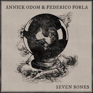 Seven Bones (feat. Federico Forla)