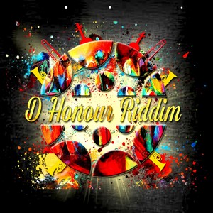 D Honour Riddim