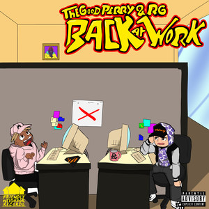 Back at Work (Explicit)