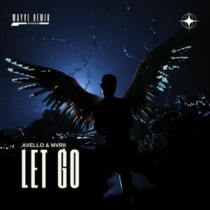 Let Go (WAYVE Remix)