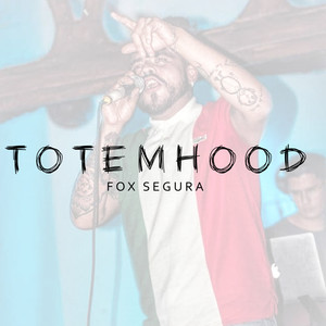 Totemhood (Explicit)