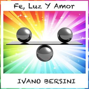 Fe, Luz y Amor