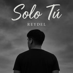 Solo tú (Explicit)