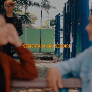 Sementara Aku Sendiri