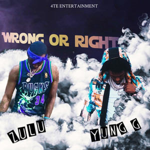 Wrong Or Right (Explicit)