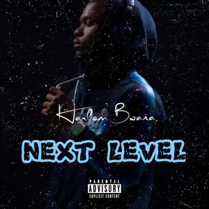 Next level (feat. Natan) [Explicit]