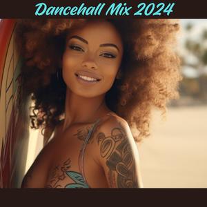 On The Sunny Side: Dancehall Mix 2024, Hot Afrobeats Playlist