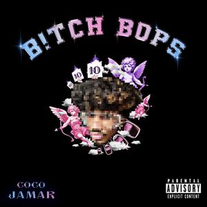 B!TCH BOPS (Explicit)