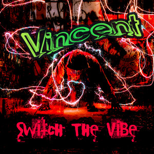 Switch the Vibe (Explicit)