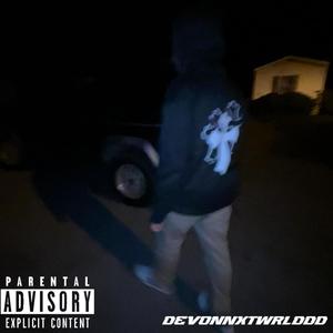 Devonnxtwrlddd Pt. 1 (Explicit)