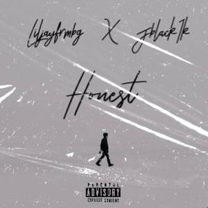 Honest (feat. Liljayfrmbg) (Explicit)