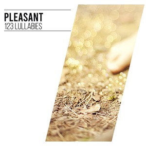 #Pleasant 123 Lullabies