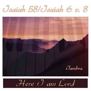 Isaiah 58/isaiah 6 V 8