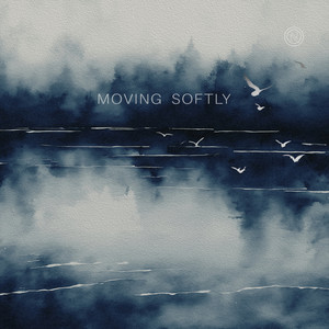 Moving Softly