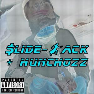 $lide-Back (feat. Hunchozz) (Explicit)