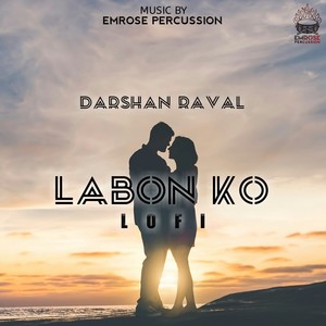 Labon Ko Lofi