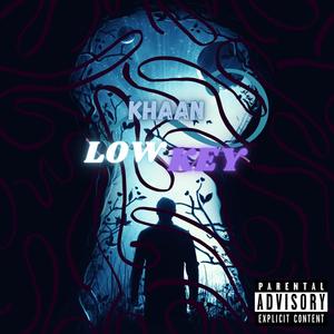 Lowkey (Explicit)