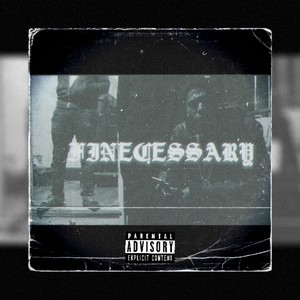 Finecessary (feat. OGM Ricky) (Explicit)