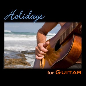 Holidays For Guitar