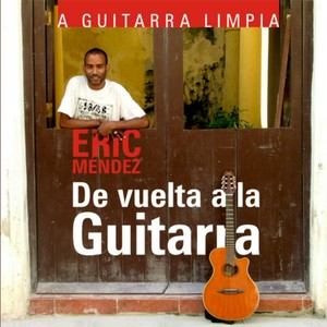 De Vuelta a la Guitarra