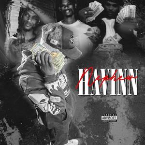 Nephew Havinn (Explicit)