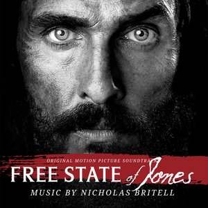Free State of Jones (Original Motion Picture Soundtrack) (琼斯的自由国度 电影原声带)