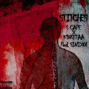 Stitches (feat. K1ngstaa) (Explicit)
