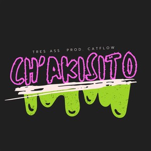 Ch'akisito