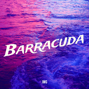 Barracuda (Explicit)