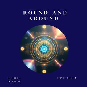 Round And Around (Explicit)